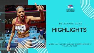 Highlights | World Indoor Championships Belgrade 22