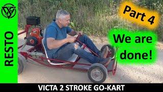 Will it Run? Victa 2 Stroke Go Kart Restoration - Part 4 - Finishing it and Test Run!