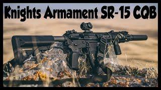 Knights Armament SR15 CQB