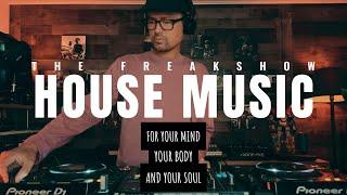 Live DJ Set | Deep House | Jackin House | The Freakshow 56 | Soulful House | Pioneer DJ