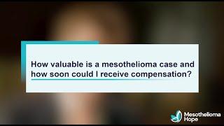 Mesothelioma Case Values | Mesothelioma Hope