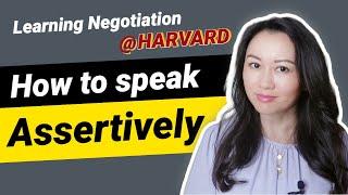 How to be more assertive when you speak? Learning negotiation at Harvard (1)