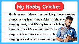 My Hobby Cricket essay writing | Cricket my favourite game essay in English