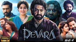 Devara Full Movie In Hindi Dubbed 2024 | Jr NTR | Saif Ali Khan | Janhvi Kapoor | Reviews & Facts