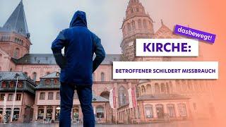 Katholische Kirche: Betroffener schildert Missbrauch