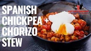 Spanish Chickpea and Chorizo Stew | Everyday Gourmet S8 E50