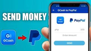 How to SEND MONEY from GCash to PayPal (TAGALOG)