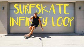 HOW TO MASTER THE INFINITY LOOP SURFSKATE TUTORIAL | SMOOTHSTAR SKATEBOARDS