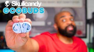 Skullcandy EcoBuds Wireless: Don't Underestimate these $40 Earbuds!