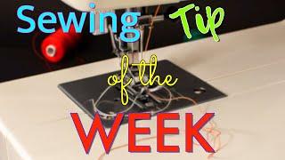 Sewing Tip of the Week | Episode 188 | The Sewing Room Channel