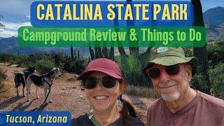 Catalina State Park, Campground Review and Things to Do, Tucson, Arizona