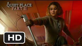 Quiet place 2 Ending scene | HD | A Quiet Place part II |