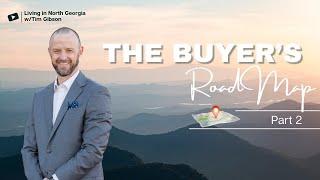 The Buyer's Roadmap: Part 2 | Moving to North Georgia