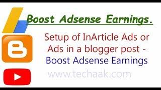 How to Implement Inarticle Ads in Every blogger Post