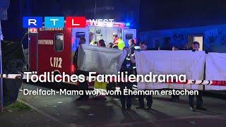 Tödliches Familiendrama: Dreifach-Mama wohl vom Ehemann erstochen | RTL WEST, 05.11.2024