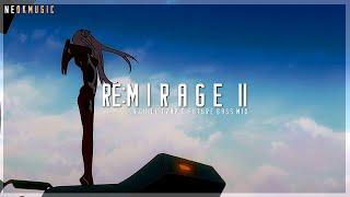 Re:Mirage II - A Chill Trap & Future Bass Mix