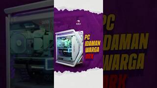 AFFAH IYYAH INI PC IDAMAN KALIAN?