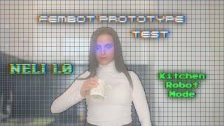 Neli 1.0 - Fembot Prototype Test - Kitchen Robot Mode