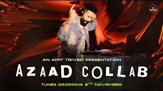 Azaad Collab - Teaser | Amit Trivedi’s Musical Revolution Begins! 🫶️