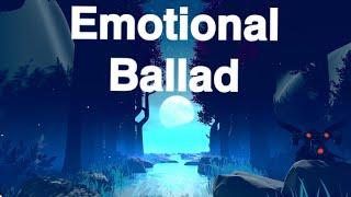 Emotional Ballad