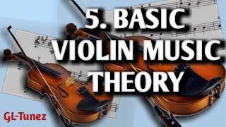 Part 5 ||Basic Music theory for every violinist_A||Simple Violin Lessons||GL-Tunez