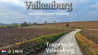 Silent Hiking / Wandeling | Trage Tocht Valkenburg | Geuldal Castles Schaloen & Genhoes | & Old town