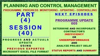 PCM P04 S40 - HOW TO UPDATE PROGRESS & ACTUALS IN PRIMAVERA P6 EXPORTED MICROSOFT EXCEL "XLS" FORMAT