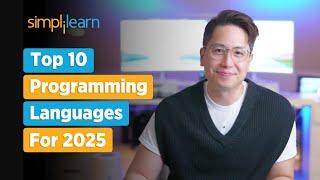 Top 10 Programming Languages For 2025 | High Paying Programming Languages For 2025 | Simplilearn