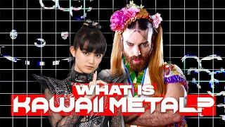 understanding KAWAII METAL (explained videos)