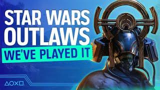 Star Wars Outlaws Gameplay - We’ve Played It!