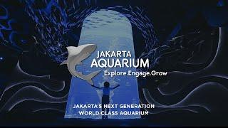 Jakarta Aquarium | Corporate Video | Jakarta’s Next Generation World Class Aquarium | Videographer