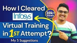 How to clear Infosys Virtual Training in first attempt with good marks ️‍ latest  ️‍️‍5 tips ️