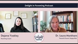 What is Peaceful Parenting? With Dr. Laura Markham