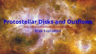 Star Formation 2020 - Lecture 11 - Protostellar Disks & Outflows - Part 4