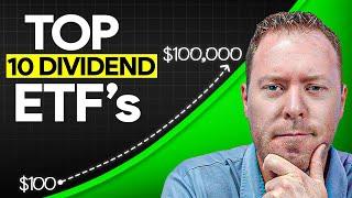 10 of the BEST Dividend ETFs for HUGE Cash Flow