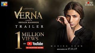 Verna | Official Trailer | 17 November | Mahira khan | A film by Shoaib Mansoor