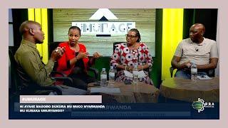 #UMURAGE: Ni ayahe masomo dukura mu muco Nyarwanda mu kubaka umuryango?