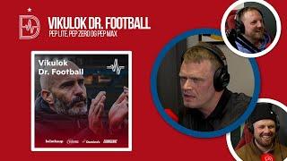 Vikulok Dr. Football - Pep lite, Pep zero og Pep Max