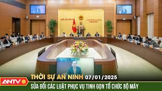 Quốc hội họp bất thường vào cuối tháng 2/2025  về tinh gọn tổ chức bộ máy | Thời sự an ninh ngày 7/1