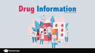 Drug Information; PharmAcademy محاضرة مسجلة