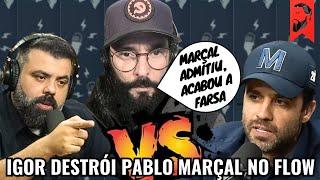 IGOR 3K CHAMA PABLO MARÇAL DE DESONESTO NO FLOW PODCAST