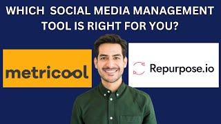 Repurpose.io Vs Metricool, WHICH SOCIAL MEDIA MANAGEMENT TOOL IS RIGHT FOR YOU?