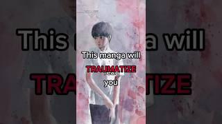 The most messed up manga I've read