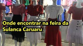 ONDE TEM ROUPAS MODA EVANGÉLICA NA FEIRA DE CARUARU SULANCA DEZEMBRO 2024