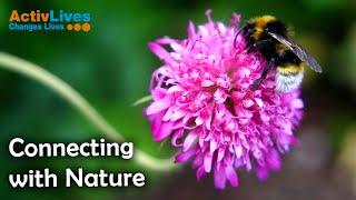 ActivGardens - Connecting With Nature