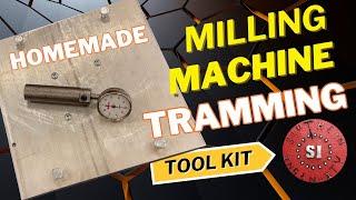 Homemade Milling Machine Tramming Kit