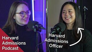 Q&A With a Harvard Admissions Officer | Harvard Admissions Podcast