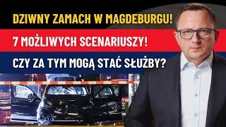 Dziwny Zamach w Magdeburgu: Dlaczego NIE Wierzę w wersję oficjalną?