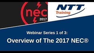 Webinar 1 of 3: Overview of The 2017 NEC®