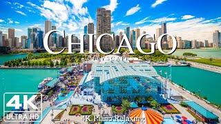 Chicago 4K - Visual Symphony of Architectural Marvels and Urban Energy With Peaceful Music